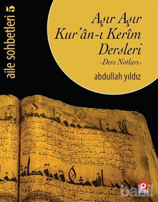 Picture of Aşır Aşır Kur'an-ı Kerim Dersleri