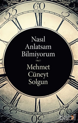 Picture of Nasıl Anlatsam Bilmiyorum