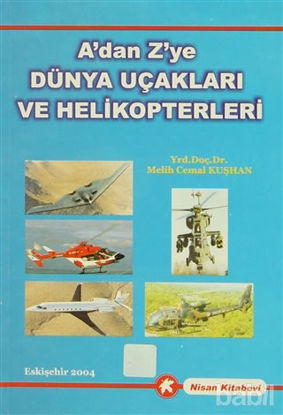 Picture of A'dan Z'ye Dünya Uçakları ve Helikopterleri