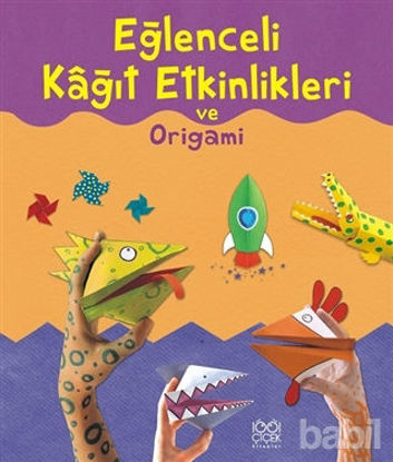 Picture of Eğlenceli Kağıt Etkinlikleri ve Origami