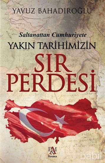 Picture of Saltanattan Cumhuriyet Yakın Tarihimizin Sır Perdesi