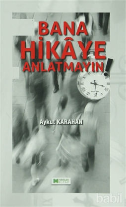 Picture of Bana Hikaye Anlatmayın