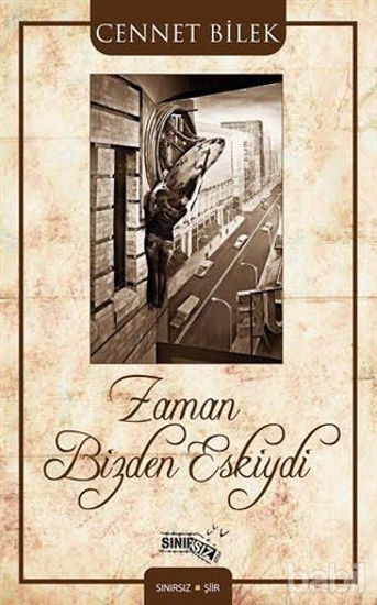 Picture of Zaman Bizden Eskiydi