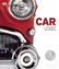 Picture of Car: The Definitive Visual History of the Automobile