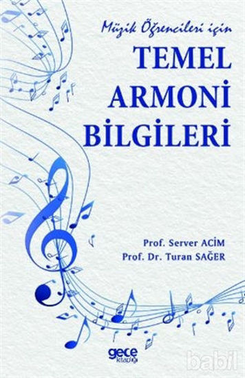 Picture of Müzik Öğrencileri İçin Temel Armoni Bilgileri