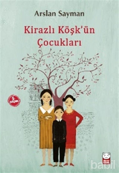 Picture of Kirazlı Köşk'ün Çocukları