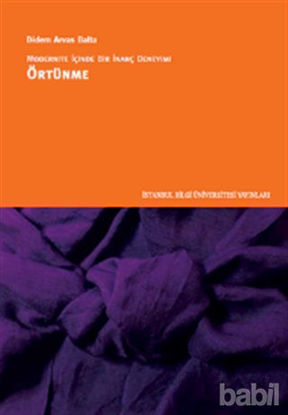 Picture of Modernite İçinde Bir İnanç Deneyimi : Örtünme