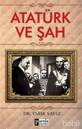 Picture of Atatürk ve Şah