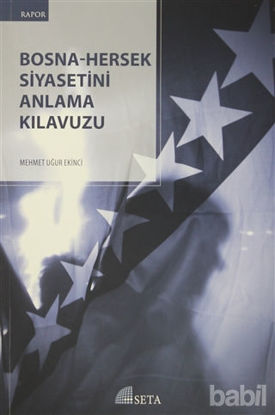 Picture of Bosna-Hersek Siyasetini Anlama Kılavuzu