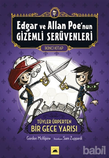 Picture of Edgar ve Allan Poe’nun Gizemli Serüvenleri - 2 : Tüyler Ürperten Bir Gece Yarısı