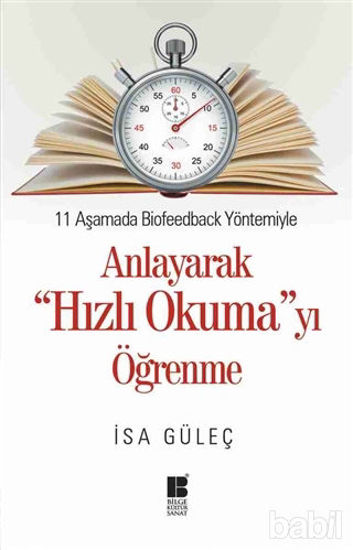 Picture of 11 Aşamada Biofeedback Yöntemiyle Anlayarak Hızlı Okumayı Öğrenme