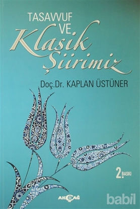 Picture of Tasavvuf ve Klasik Şiirimiz (14. ve 15. yy. Divanlarına Göre)