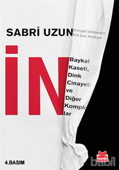 Picture of İN: Baykal Kaseti, Dink Cinayeti ve Diğer Komplolar