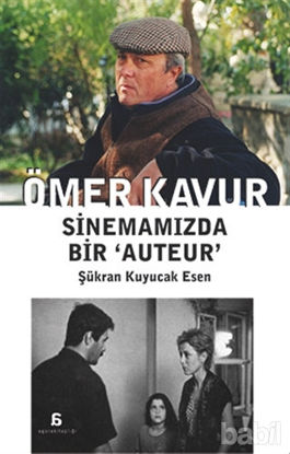 Picture of Ömer Kavur: Sinemamızda Bir ‘Auteur’