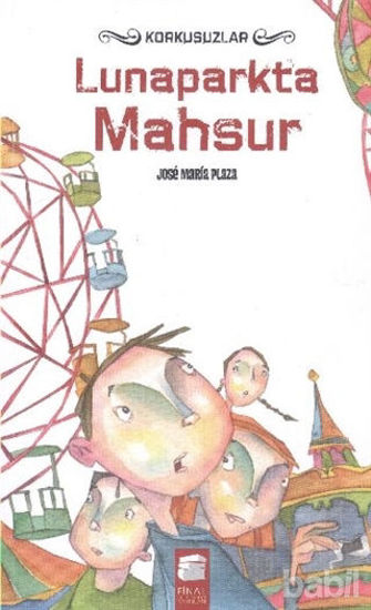 Picture of Korkusuzlar : Lunaparkta Mahsur