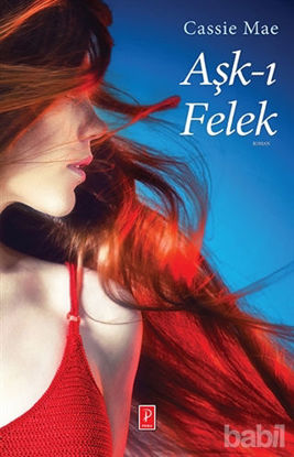 Picture of Aşk-ı Felek