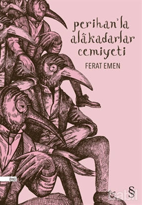 Picture of Perihan’la Alakadarlar Cemiyeti