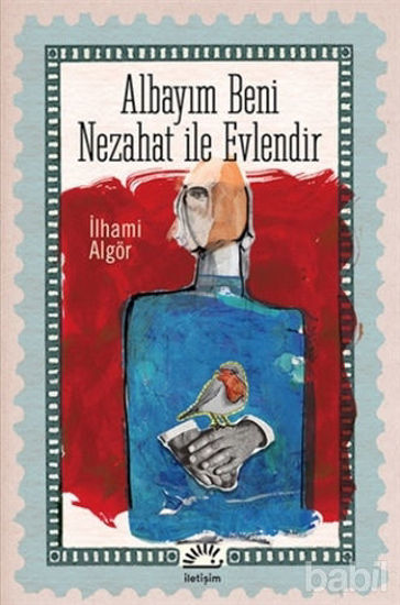 Picture of Albayım Beni Nezahat ile Evlendir