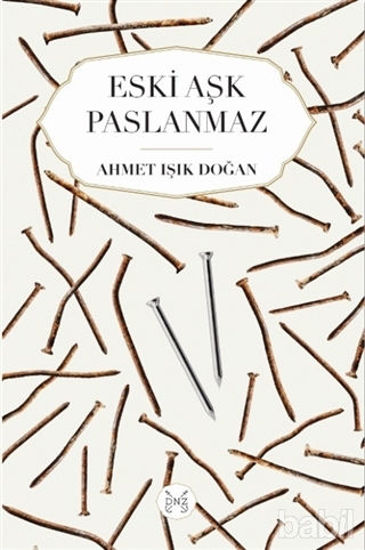 Picture of Eski Aşk Paslanmaz