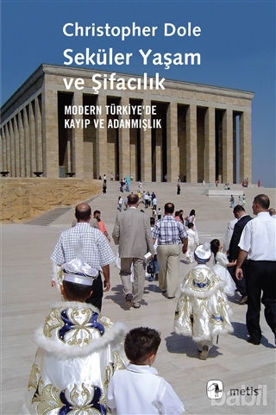 Picture of Seküler Yaşam ve Şifacılık