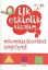 Picture of İlk Etkinlik Kitabım: Matematik Becerileri Çizgi - Şekil