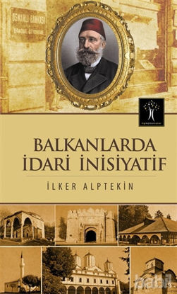 Picture of Balkanlarda İdari İnisiyatif
