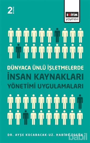 Picture of Dünyaca Ünlü İşletmelerde İnsan Kaynakları Yönetimi Uygulamaları