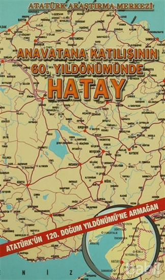 Picture of Anavatana Katılışının 60. Yıldönümünde Hatay