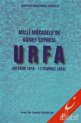 Picture of Milli Mücadele'de Güney Cephesi : Urfa