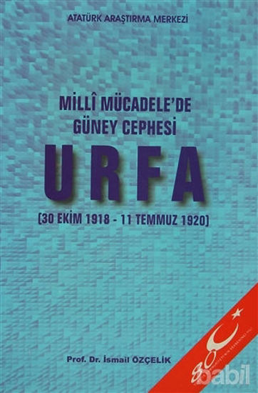 Picture of Milli Mücadele'de Güney Cephesi : Urfa