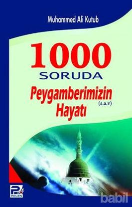 Picture of 1000 Soruda Peygamberimizin (s.a.v) Hayatı