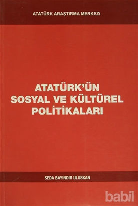 Picture of Atatürk'ün Sosyal ve Kültürel Politikaları
