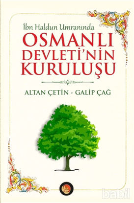 Picture of İbn Haldun Umranında Osmanlı Devleti'nin Kuruluşu