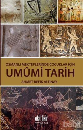 Picture of Osmanlı Mekteplerinde Çocuklar İçin Umumi Tarih