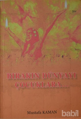 Picture of Bırakın Dünyayı Çocuklara