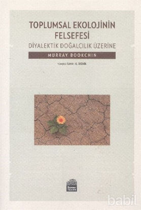 Picture of Toplumsal Ekolojinin Felsefesi