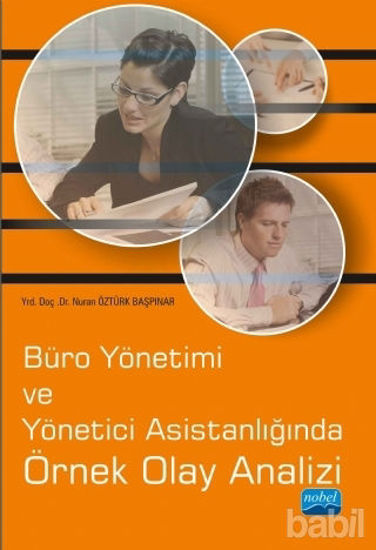 Picture of Büro Yönetimi ve Yönetici Asistanlığında Örnek Olay Analizi