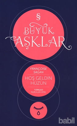 Picture of Hoşgeldin Hüzün : Büyük Aşklar Dizisi