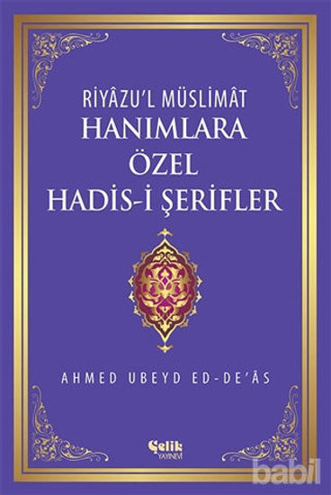 Picture of Riyazu'l Müslimat : Hanımlara Özel Hadis-i Şerifler