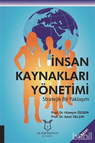Picture of İnsan Kaynakları Yönetimi Stratejik Bir Yaklaşım