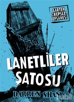 Picture of Larten Crepsley Efsanesi: 3. Kitap - Lanetliler Şatosu