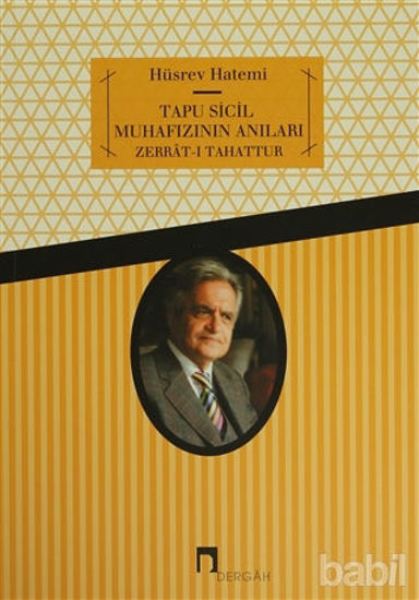 Picture of Tapu Sicil Muhafızının Anıları
