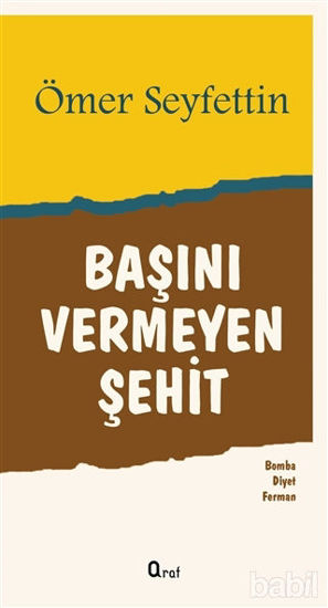 Picture of Başını Vermeyen Şehit