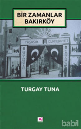 Picture of Bir Zamanlar Bakırköy