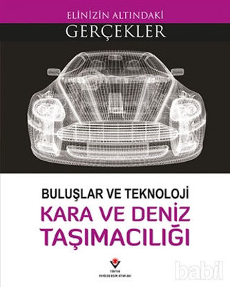 Picture of Buluşlar ve Teknoloji - Kara ve Deniz Taşımacılığı