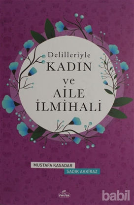 Picture of Delilleriyle Kadın ve Aile İlmihali (Ciltli, Şamua)