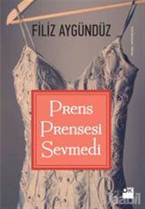 Picture of Prens Prensesi Sevmedi