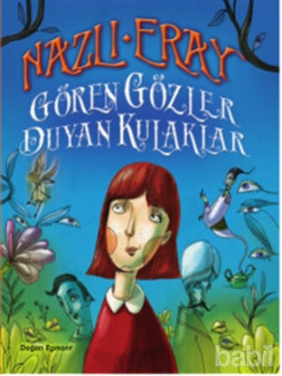 Picture of Gören Gözler Duyan Kulaklar
