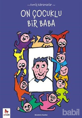 Picture of Komik Kahramanlar Serisi : On Çocuklu Bir Baba
