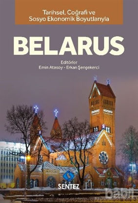 Picture of Tarihsel Coğrafi ve Sosyo-Ekonomik Boyutlarıyla Belarus